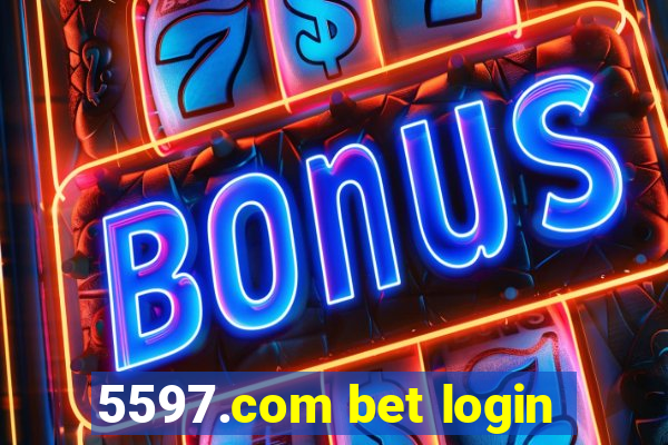 5597.com bet login